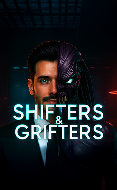 Shifters & Grifters