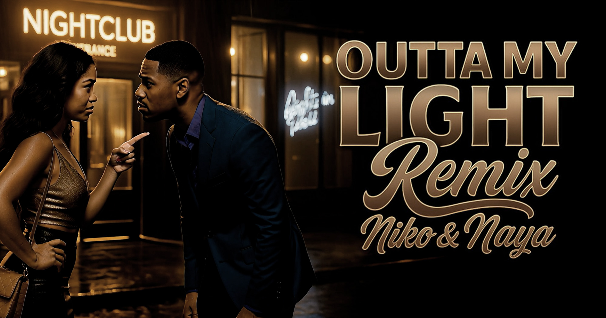 Niko & Naya Deliver Powerful Sequel with Outta My Light Remix